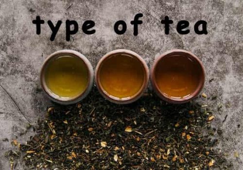 type of tea